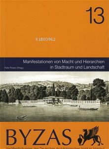 BYZAS 13 Manifestationen von Macht - Kitapiks.com