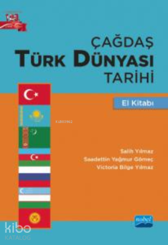 Çağdaş Türk Dünyası Tarihi El Kitabı