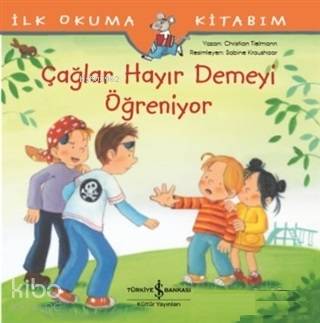 Çağlar Hayır Demeyi Öğreniyor