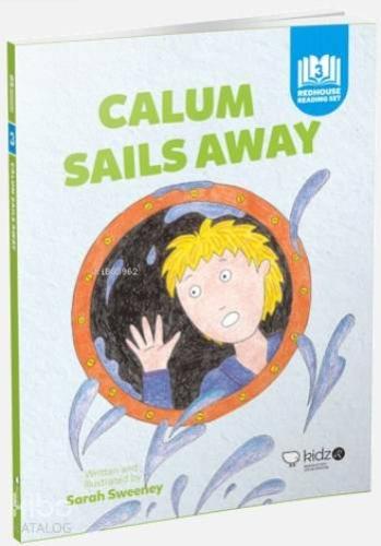 Calum Sails Away; Intermediate - B1 - Kitapiks.com