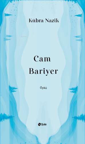 Cam Bariyer - Kitapiks.com