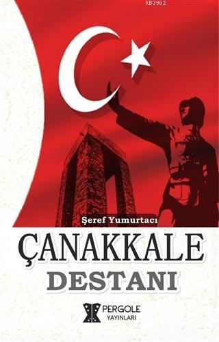 Çanakkale Destanı - Kitapiks.com