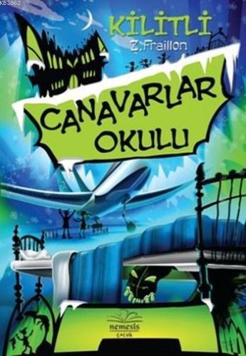 Canavarlar Okulu Kilitli (Ciltli) - Kitapiks.com