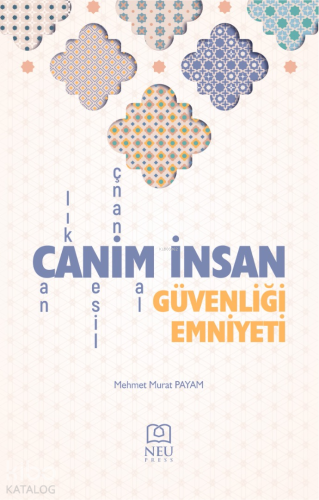 Canim İnsan Güvenliği Emniyeti - Kitapiks.com
