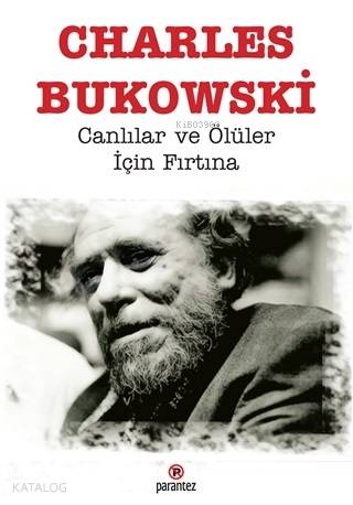 Canlılar ve Ölüler İçin Fırtına