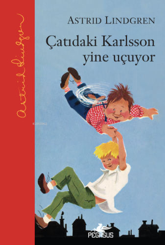 Çatıdaki Karlsson Yine Uçuyor – Ciltli