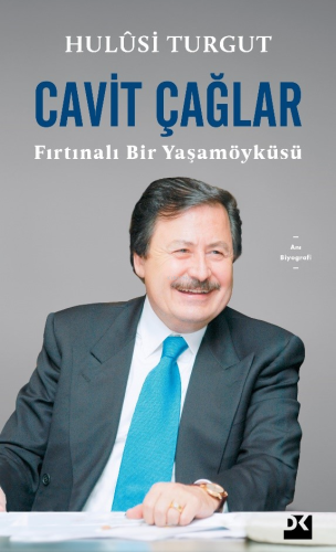 Cavit Çağlar;Fırtınalı Bir Yaşamöyküsü - Kitapiks.com