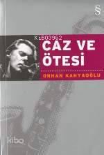 Caz ve Ötesi