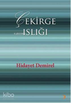 Çekirge Islığı - Kitapiks.com
