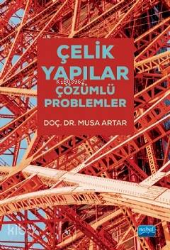 Çelik Yapılar; Çözümlü Problemler