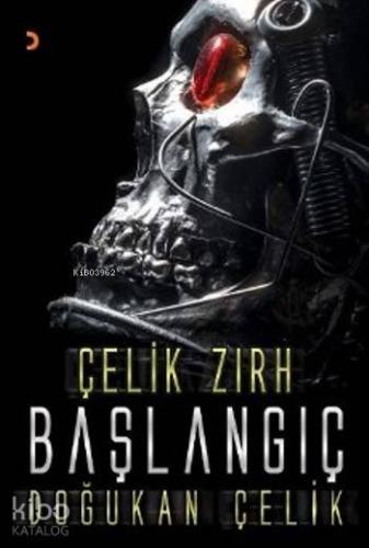 Çelik Zırh Başlangıç - Kitapiks.com