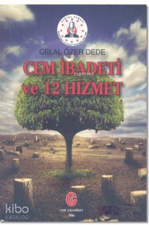 Cem İbadeti ve 12 Hizmet - Kitapiks.com