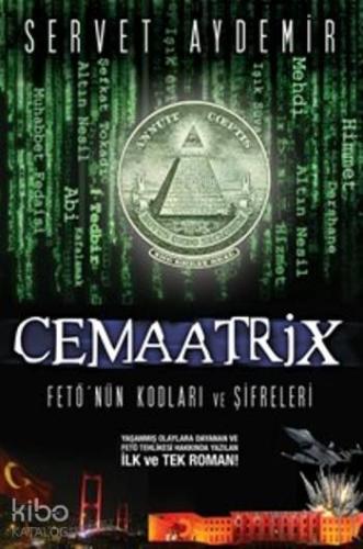 Cemaatrix; Fetö'nün Kodları ve Şifreleri - Kitapiks.com