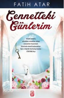 Cennetteki Günlerim - Kitapiks.com