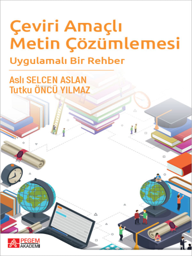Çeviri Amaçlı Metin Çözümlemesi Uygulamalı Bir Rehber - Kitapiks.com