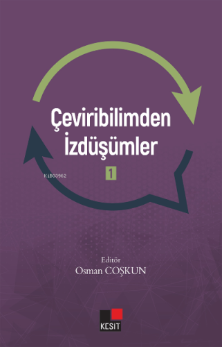 Çeviribilimden İzdüşümler -1