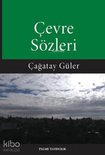 Çevre Sözleri
