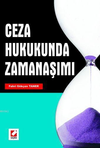 Ceza Hukukunda Zamanaşımı - Kitapiks.com