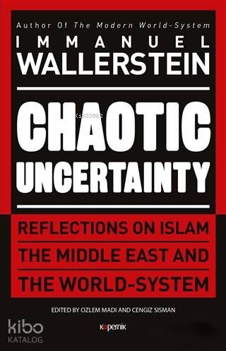 Chaotic Uncertainty (Ciltli) - Kitapiks.com