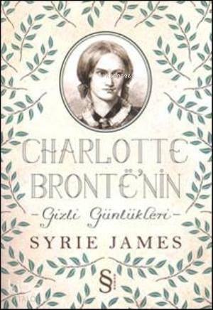 Charlotte Bronte'nin Gizli Günlükleri - Kitapiks.com