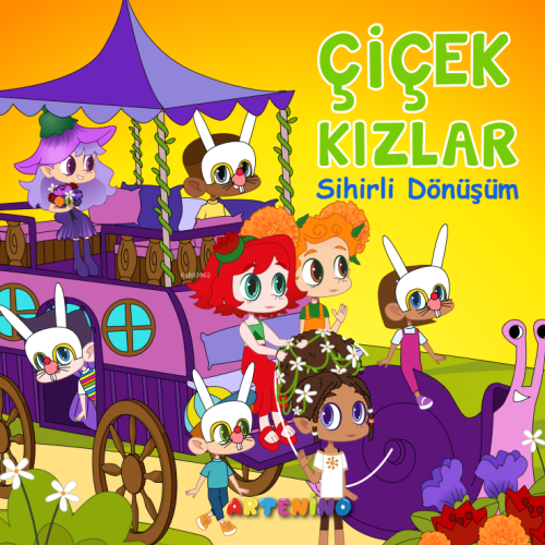 Çiçek Kızlar Sihirli Dönüşüm - Kitapiks.com