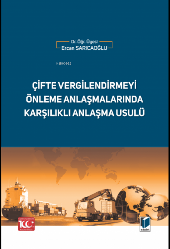 Çifte Vergilendirmeyi Önleme Anlaşmalarında Karşılıklı Anlaşma Usulü