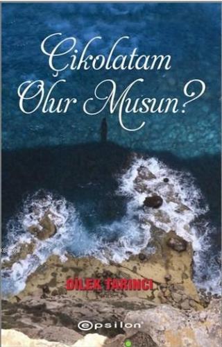 Çikolatam Olur Musun?