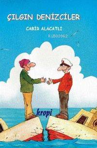 Çılgın Denizciler - Kitapiks.com
