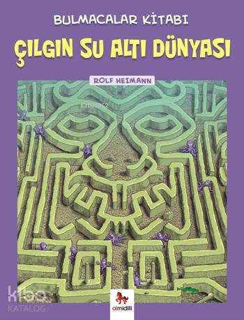 Çılgın Su Altı Dünyası Bulmacalar Kitabı