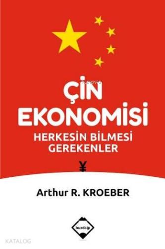 Çin Ekonomisi; Herkesin Bilmesi Gerekenler - Kitapiks.com