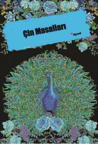 Çin Masalları; Dünyanın Dört Bucağından Masallar - Kitapiks.com