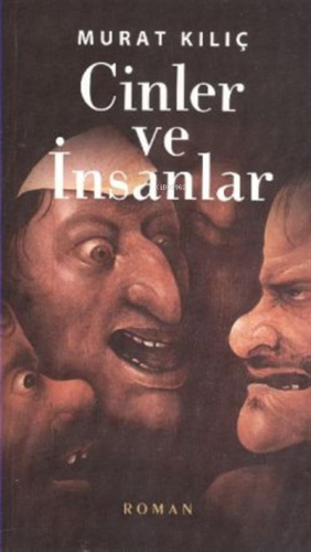 Cinler ve İnsanlar - Kitapiks.com