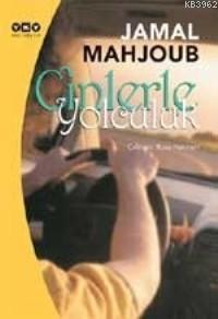 Cinlerle Yolculuk