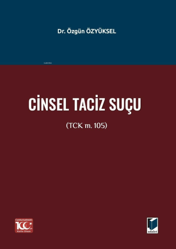 Cinsel Taciz Suçu (TCK m. 105) - Kitapiks.com