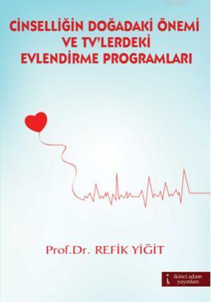 Cinselliğin Doğadaki Önemi