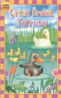 Çirkin Ördek Yavrusu; Arda Serisi
