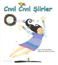 Cıvıl Cıvıl Şiirler - Kitapiks.com