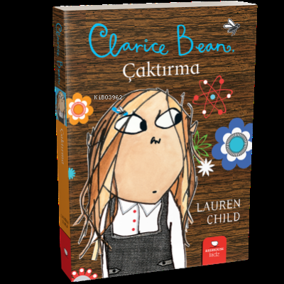 Clarice Bean-Çaktırma - Kitapiks.com