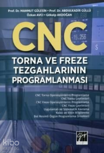 CNC Torna Ve Freze Tezgahlarının Programlanması
