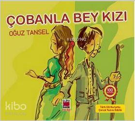 Çobanla Bey Kızı - Kitapiks.com