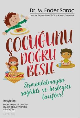 Çocuğunu Doğru Besle - Kitapiks.com