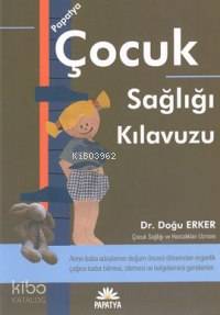 Çocuk Sağlığı Klavuzu - Kitapiks.com