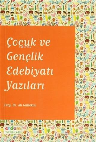 Çocuk ve Gençlik Edebiyatı Yazıları - Kitapiks.com