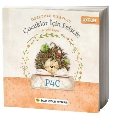Çocuklar İçin Felsefe Öğretmen Kılavuzu - Kitapiks.com