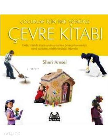 Çocuklar İçin Her Yönüyle Çevre Kitabı - Kitapiks.com