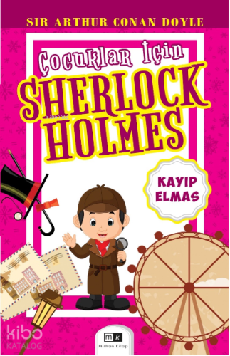Çocuklar İçin Sherlock Holmes;Kayıp Elmas - Kitapiks.com