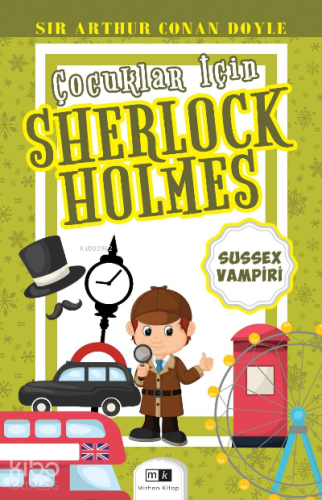 Çocuklar İçin Sherlock Holmes;Sussex Vampiri
