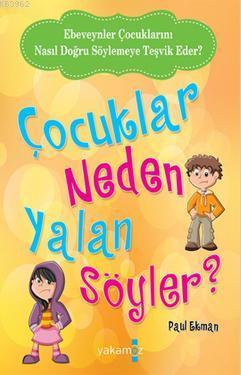 Çocuklar Neden Yalan Söyler?