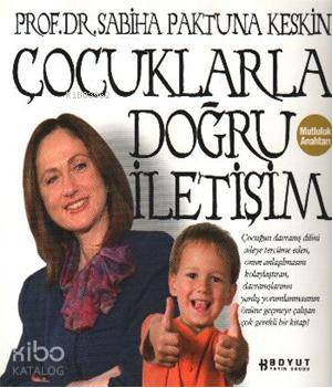 Çocuklarla Doğru İletişim