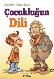 Çocukluğun Dili - Kitapiks.com
